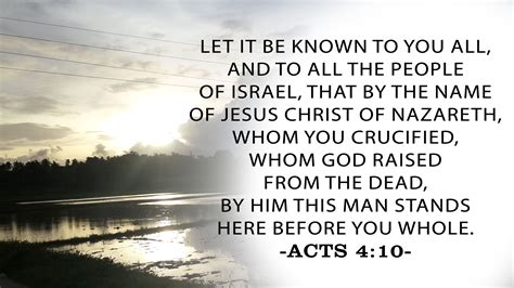 Acts 4:10.